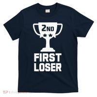 2nd Place First Loser Funny Second Place Trophy T-Shirt thumb 0