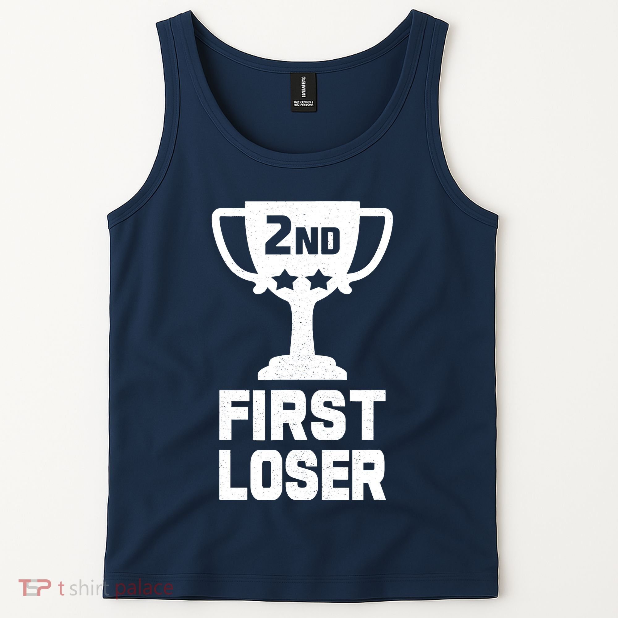 2nd Place First Loser Funny Second Place Trophy Tank Top