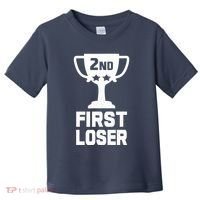 2nd Place First Loser Funny Second Place Trophy Toddler T-Shirt thumb 0