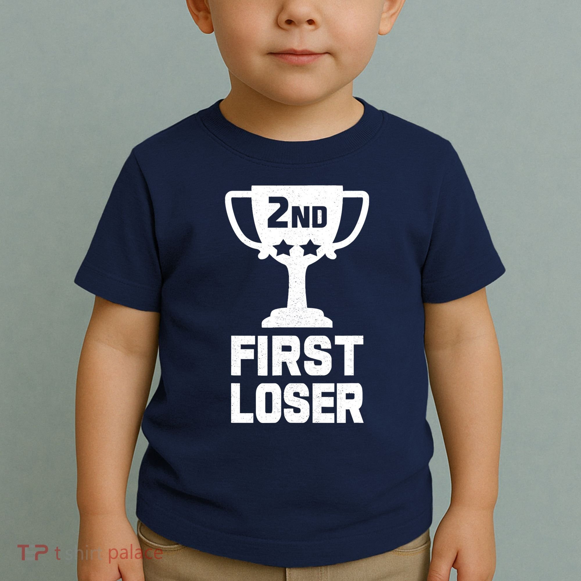 2nd Place First Loser Funny Second Place Trophy Toddler T-Shirt