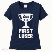 2nd Place First Loser Funny Second Place Trophy Women's T-Shirt thumb 0