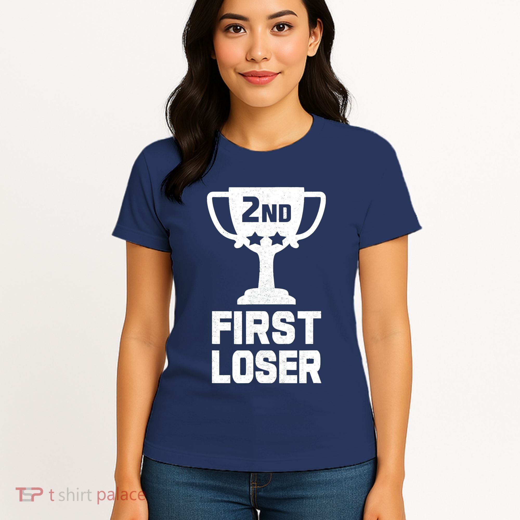 2nd Place First Loser Funny Second Place Trophy Women's T-Shirt
