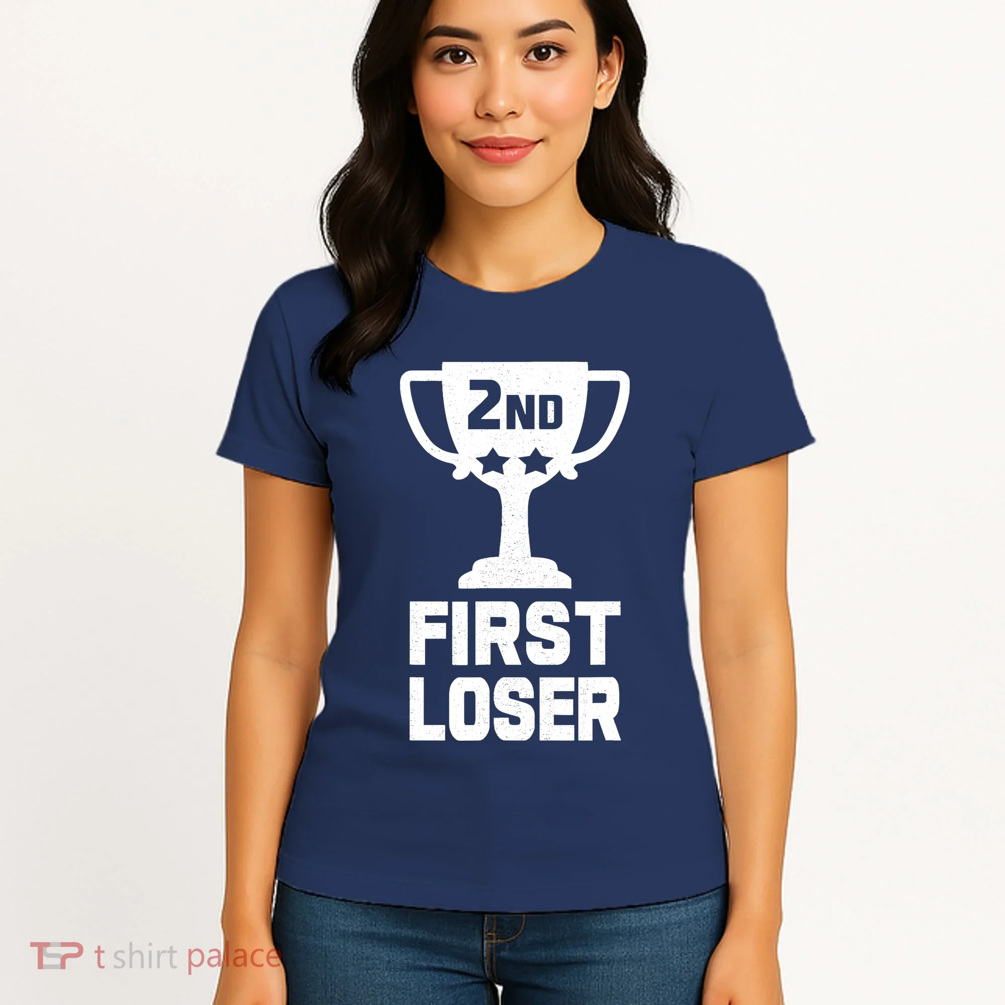 2nd Place First Loser Funny Second Place Trophy Women's T-Shirt