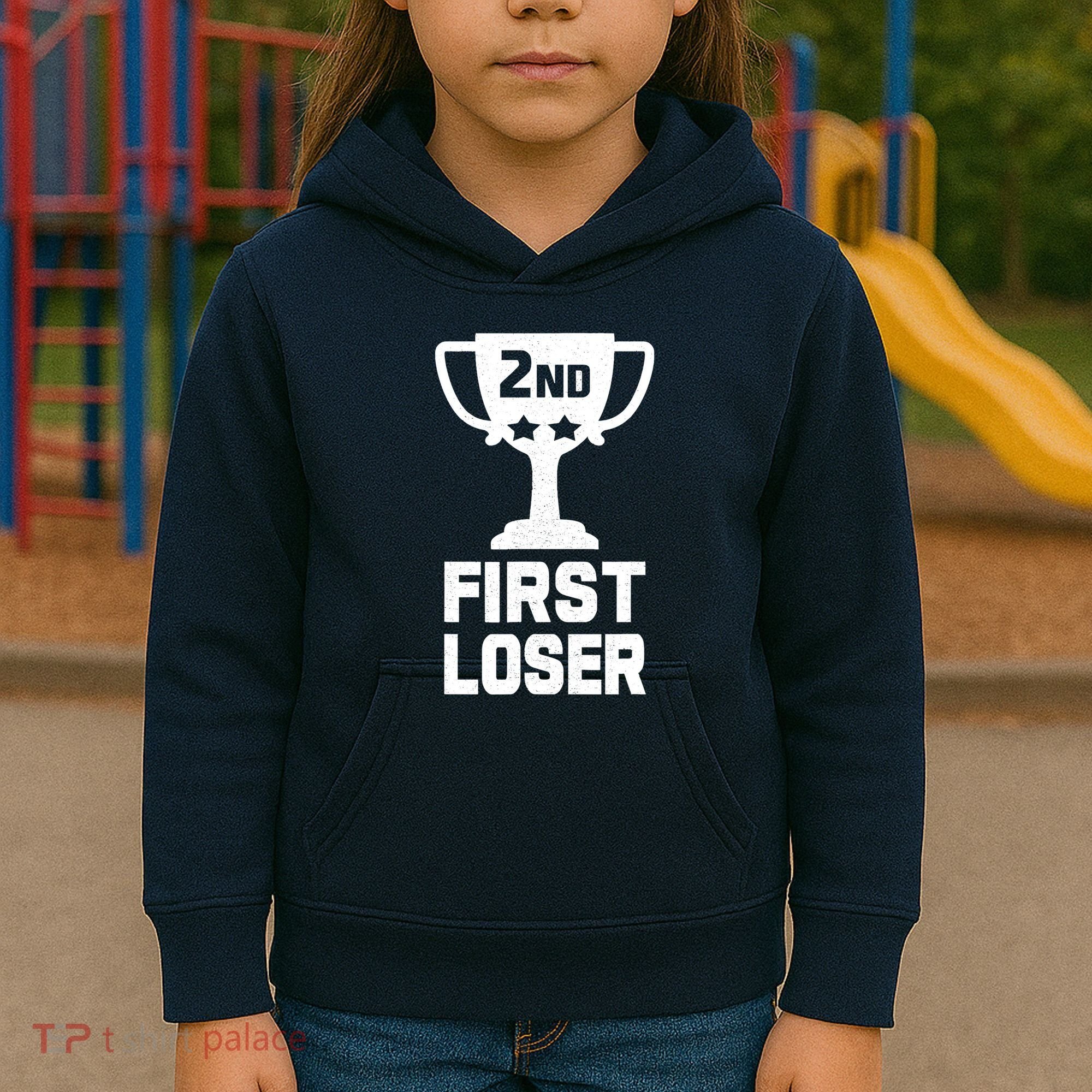 2nd Place First Loser Funny Second Place Trophy Kids Hoodie