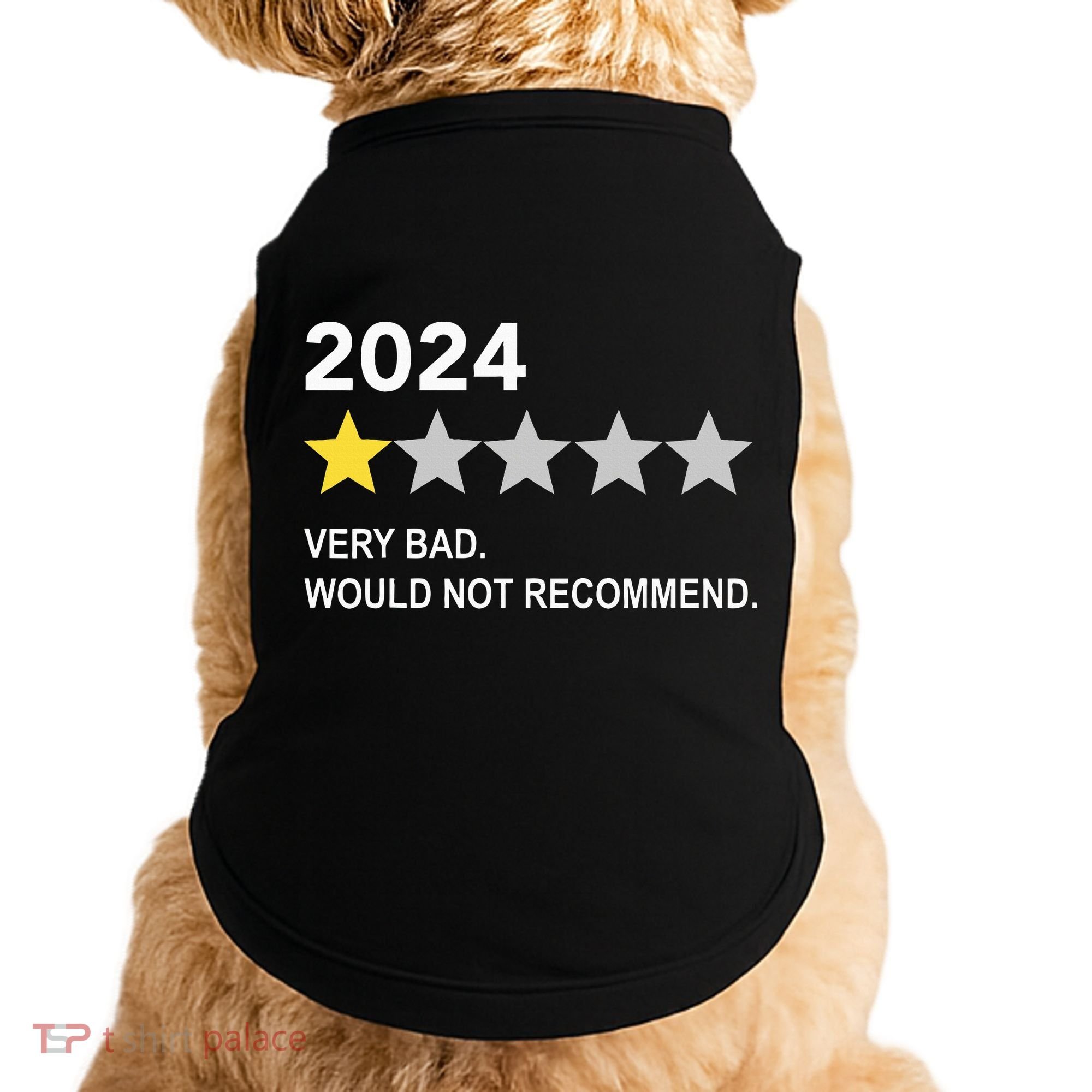 2024 Rating Very Bad Would Not Recommend One Star Rating Doggie Tank