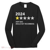 2024 Rating Very Bad Would Not Recommend One Star Rating Long Sleeve Shirt thumb 0