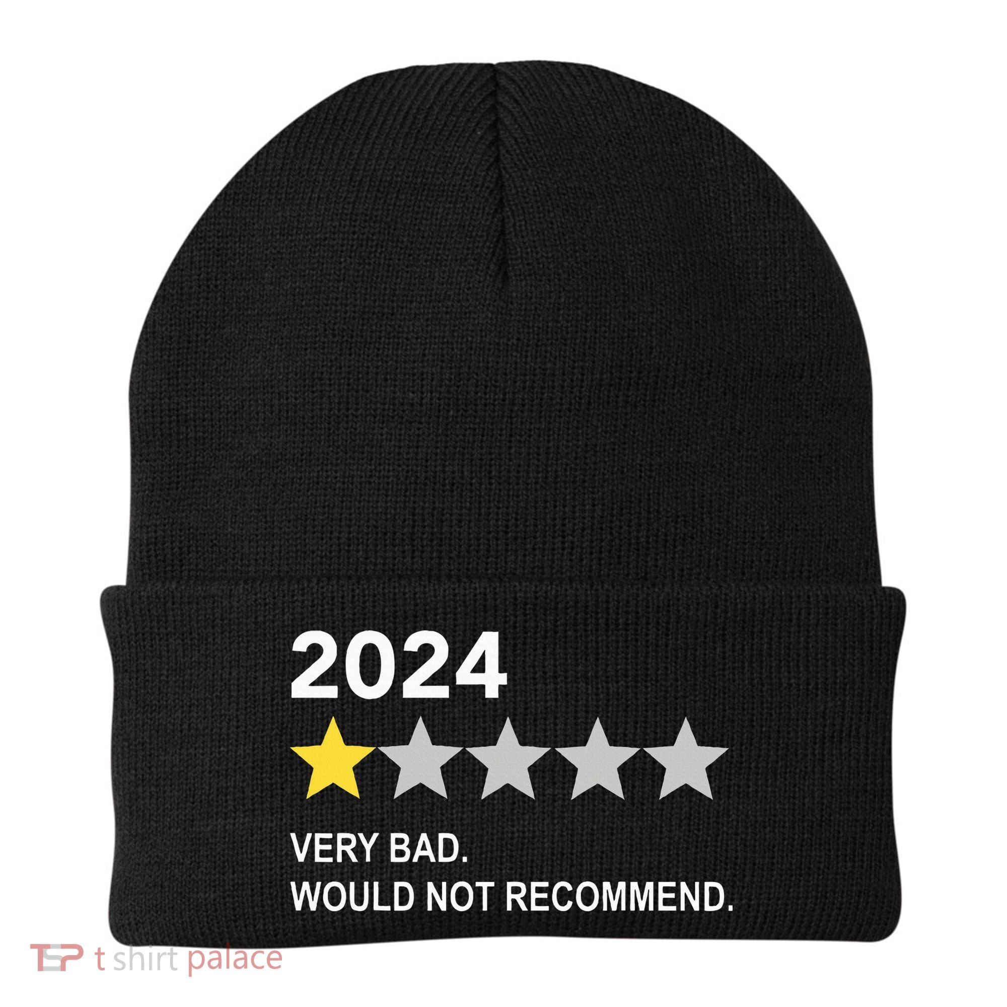 2024 Rating Very Bad Would Not Recommend One Star Rating Beanie