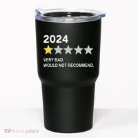 2024 Rating Very Bad Would Not Recommend One Star Rating Tumbler thumb 0