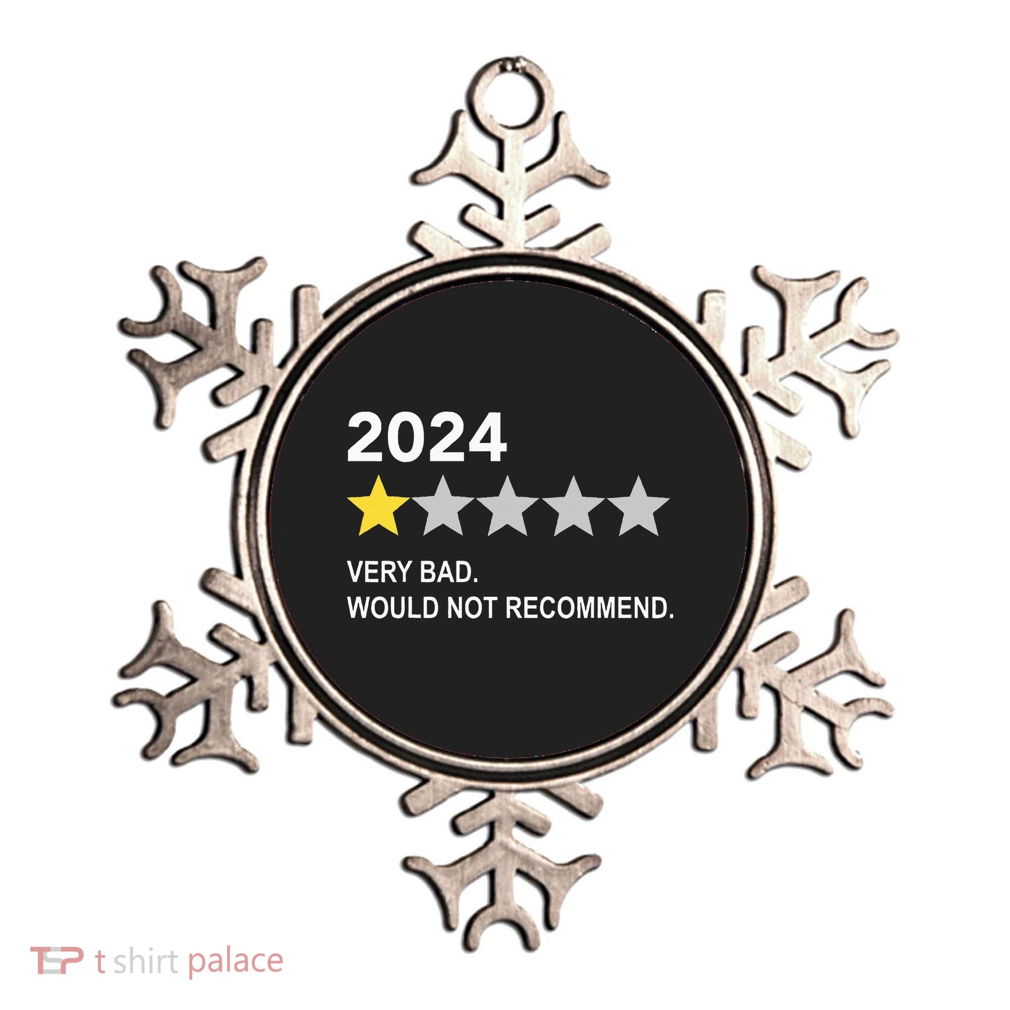 2024 Rating Very Bad Would Not Recommend One Star Rating Ornament