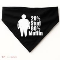 20 Stud 80 Muffin Funny USA-Made Doggie Bandana thumb 0
