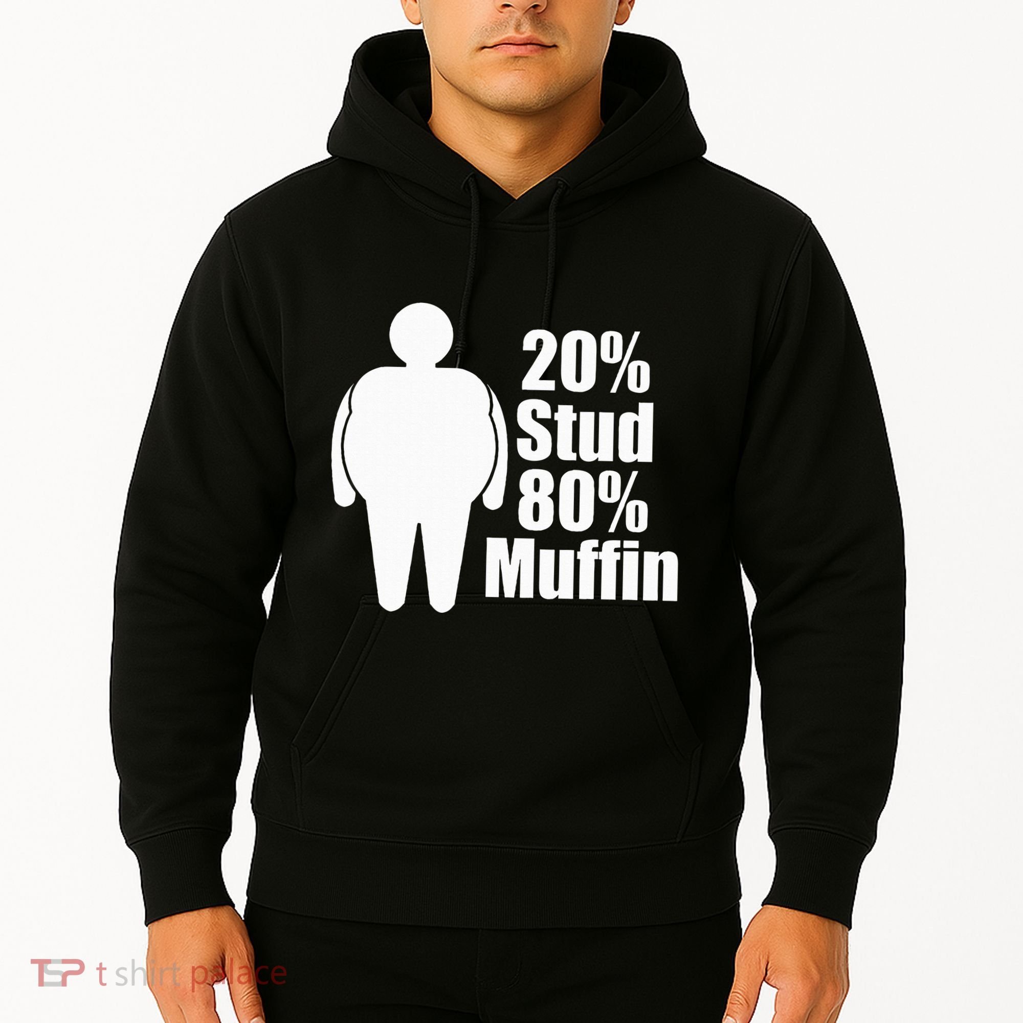 20 Stud 80 Muffin Funny Hoodie