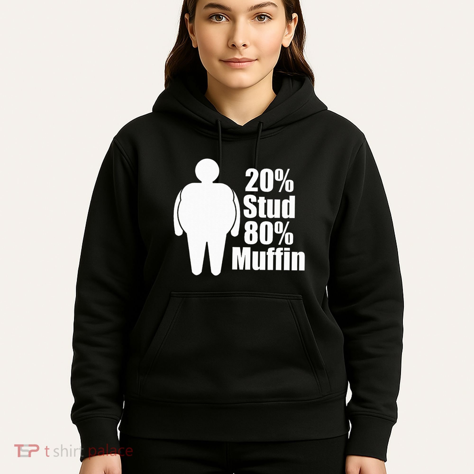 20 Stud 80 Muffin Funny Hoodie