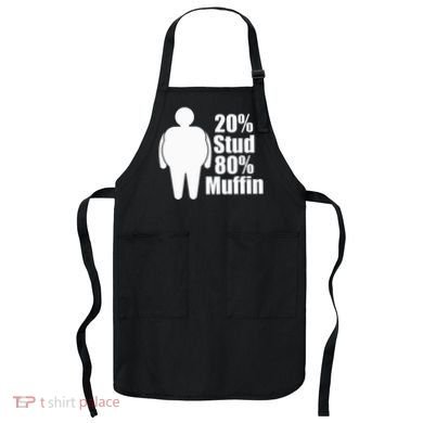 20 Stud 80 Muffin Funny Apron
