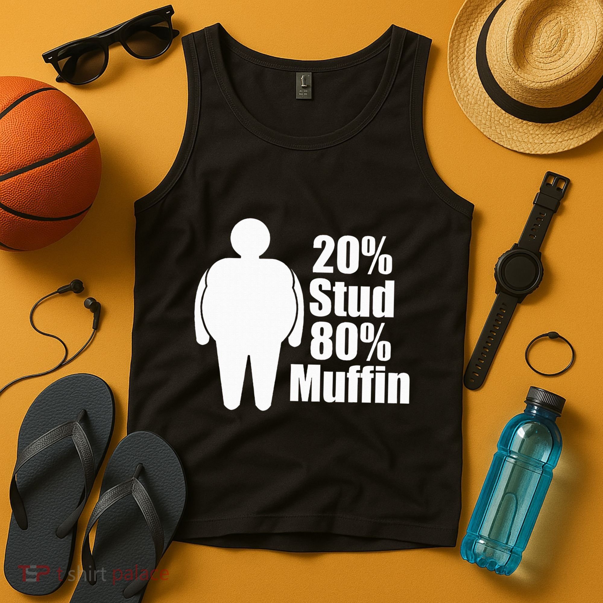 20 Stud 80 Muffin Funny Tank Top
