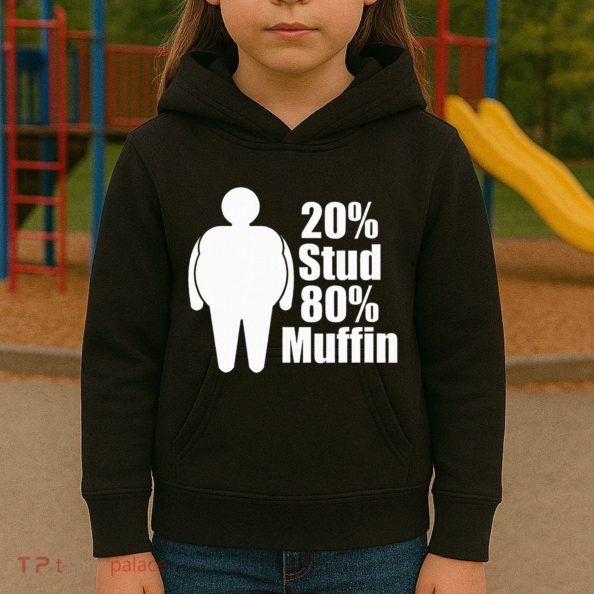 20 Stud 80 Muffin Funny Kids Hoodie