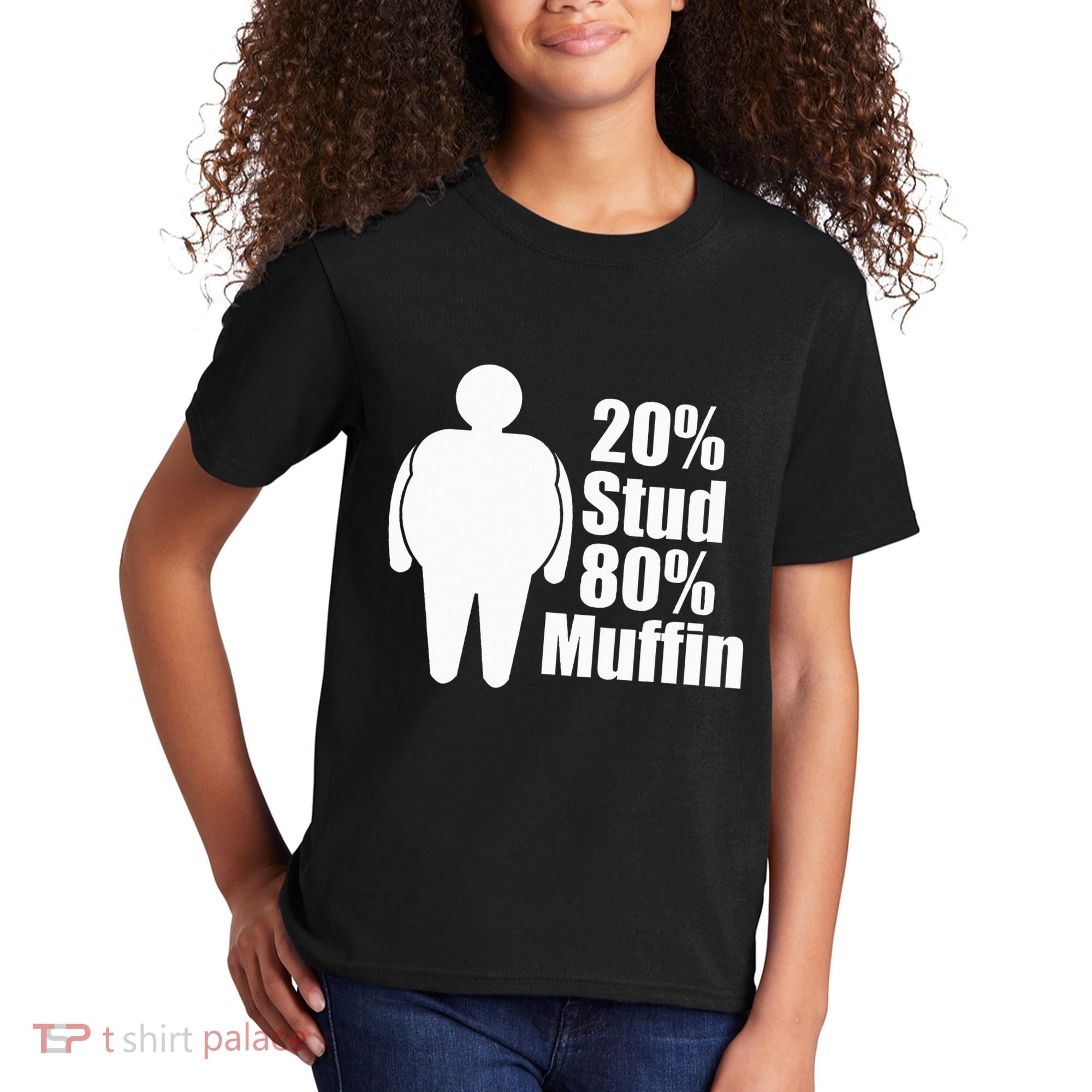 20 Stud 80 Muffin Funny Kids T-Shirt