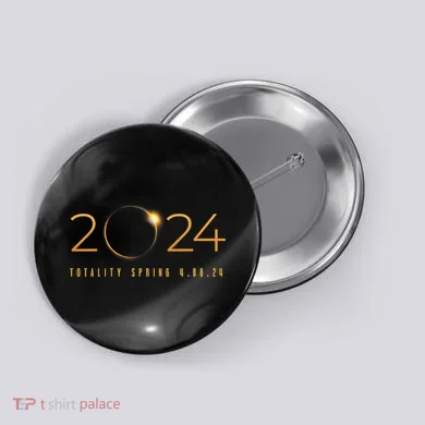 2024 Solar Eclipse American Totality Spring 4.08.24 Button