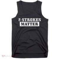 2 Strokes Matter Motorcycle Dirt Bike Racing Motocross Biker Tank Top thumb 0