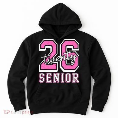 2026 Senior Twenty 26 Graduation Hoodie