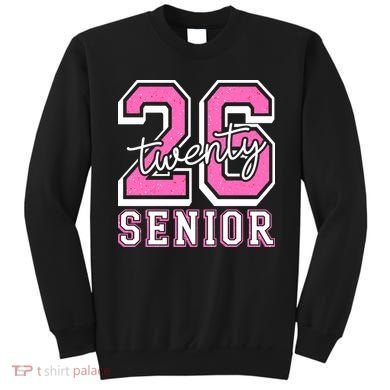 2026 Senior Twenty 26 Graduation Sweatshirt