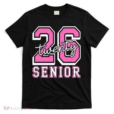 2026 Senior Twenty 26 Graduation T-Shirt