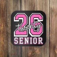 2026 Senior Twenty 26 Graduation Coaster thumb 0