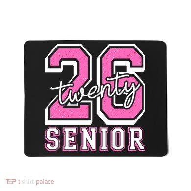 2026 Senior Twenty 26 Graduation Mousepad