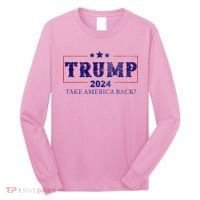 2024 Take America Back Trump Make America Long Sleeve Shirt thumb 0