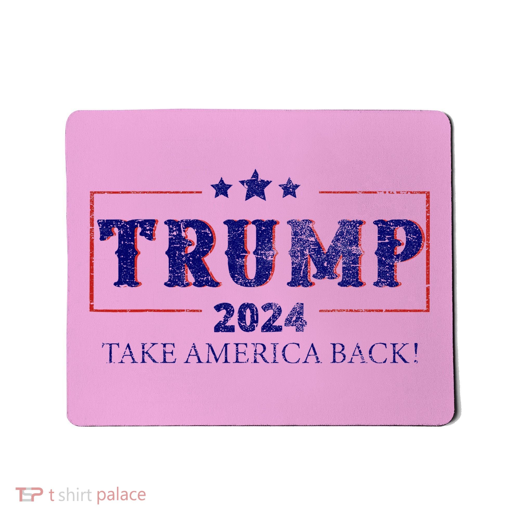 2024 Take America Back Trump Make America Mousepad
