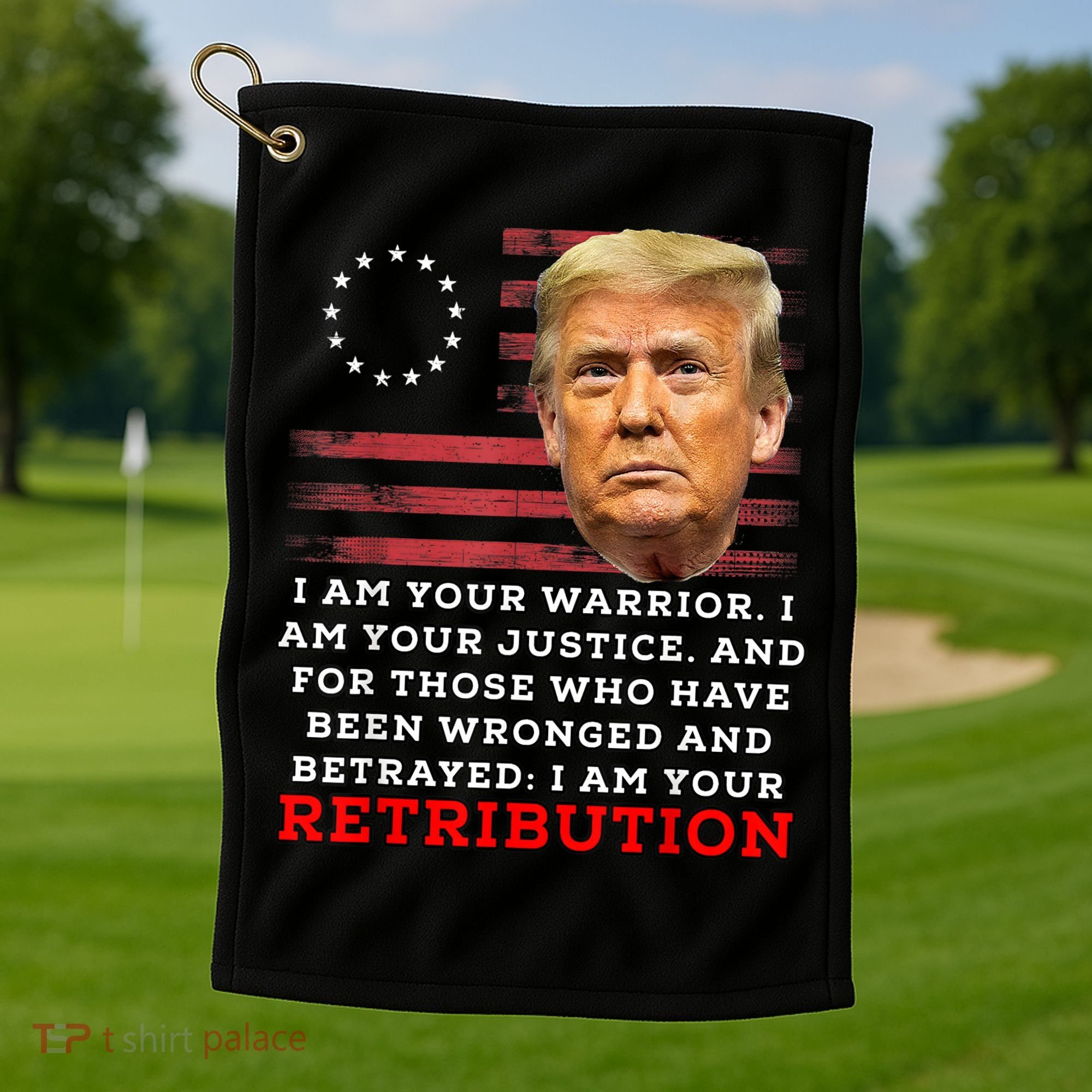 2024 Trump Desantis Florida CPAC I Am Your Retribution Trumo Golf Towel