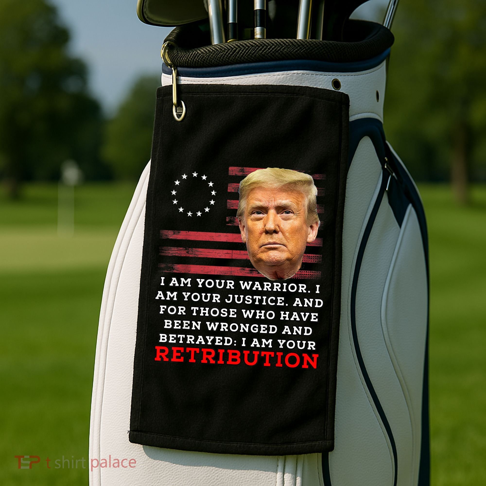 2024 Trump Desantis Florida CPAC I Am Your Retribution Trumo Golf Towel