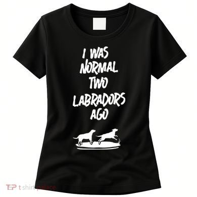 2 Two Labrador Retriever Ago Black Yellow Chocolate Lab Women's T-Shirt