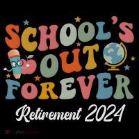 2024 Teacher Retirement SchoolS Out Forever Ornament thumb 1