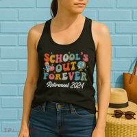 2024 Teacher Retirement SchoolS Out Forever Women's Tank Top thumb 2