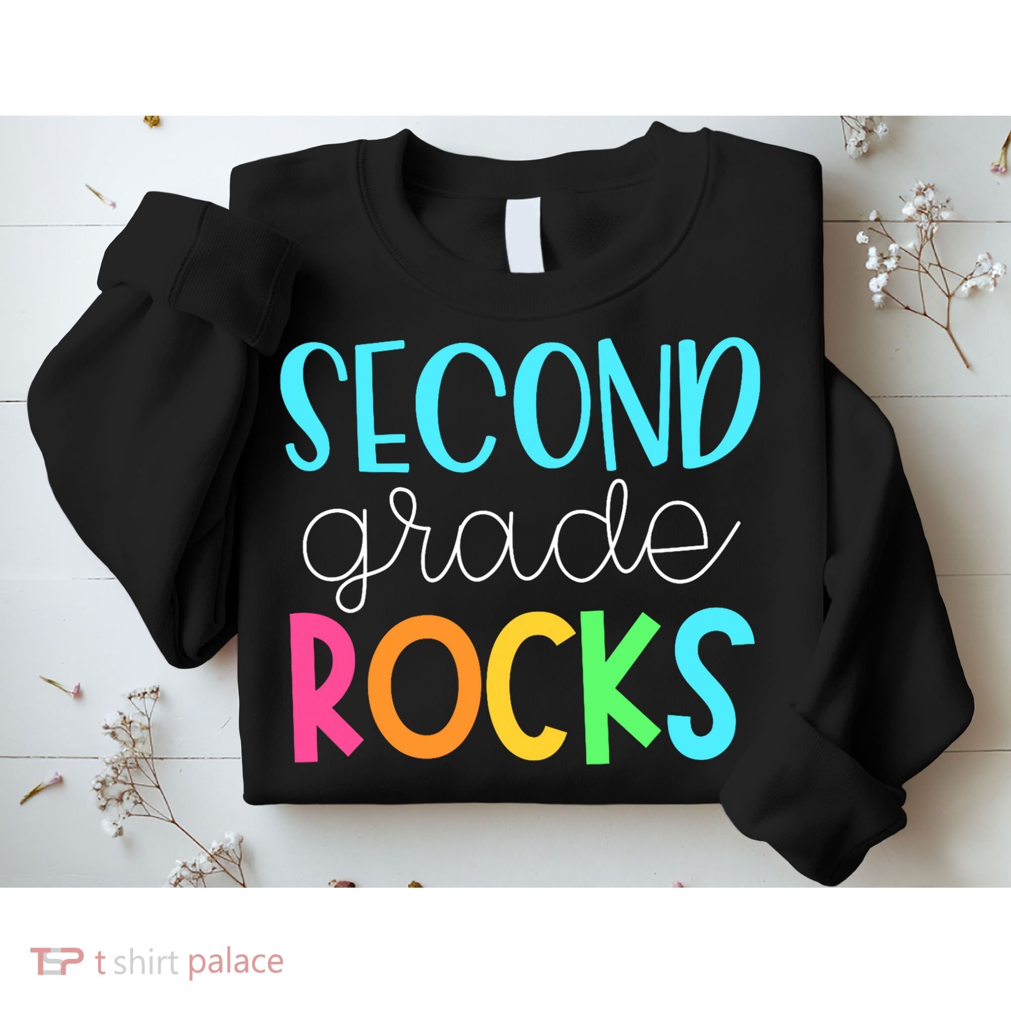 2nd Teacher Team - Second Grade Rocks Sweatshirt