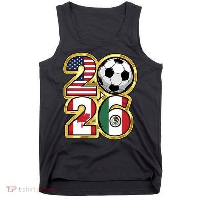  2026 USA Canada Mexico Soccer Cup Tank Top