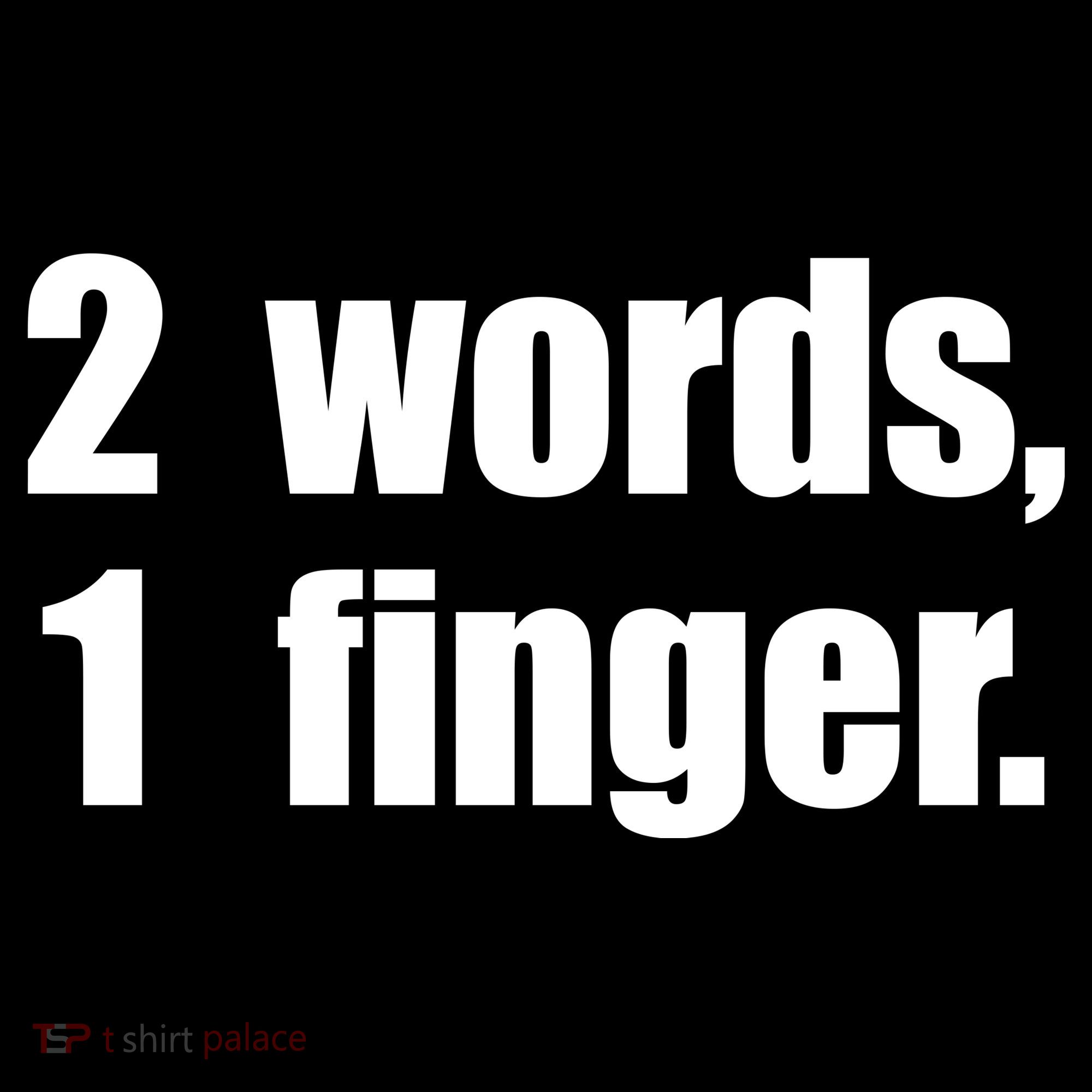 2 Words 1 Finger Funny Backpack