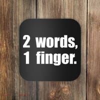 2 Words 1 Finger Funny Coaster thumb 0