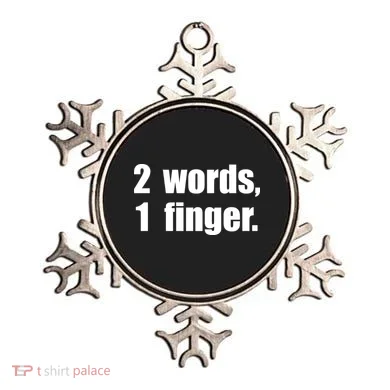 2 Words 1 Finger Funny Ornament