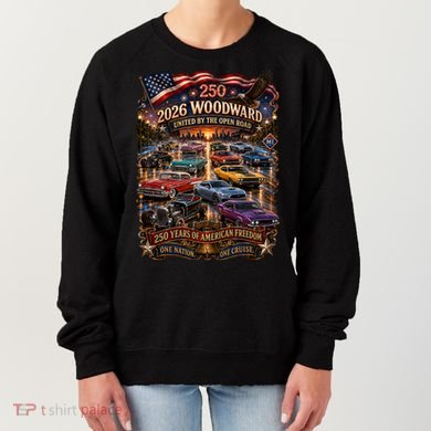 2026 Woodward  250 Years Of American Freedom Cruise Ave M1 Women's Sweatshirt
