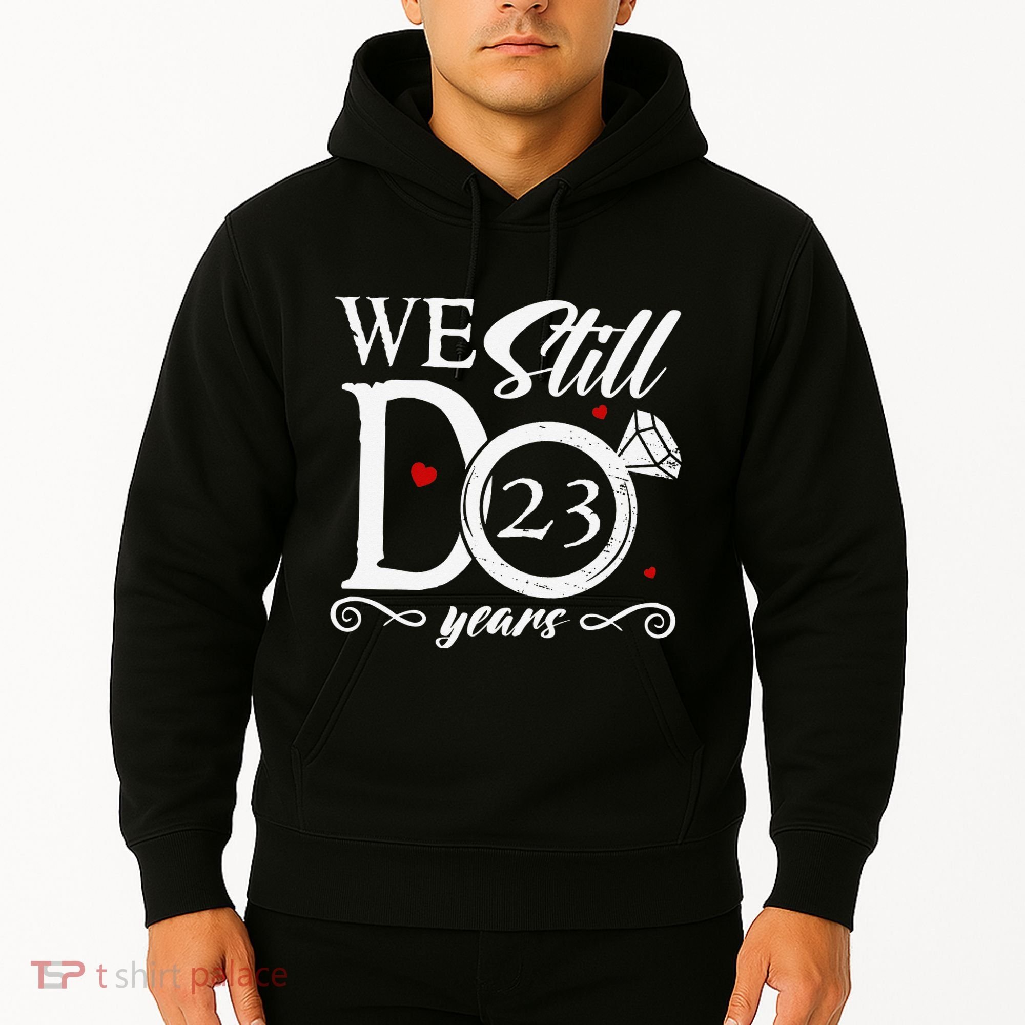 23rd Wedding Anniversary We Still Do 23 Year Since 2000 Hoodie