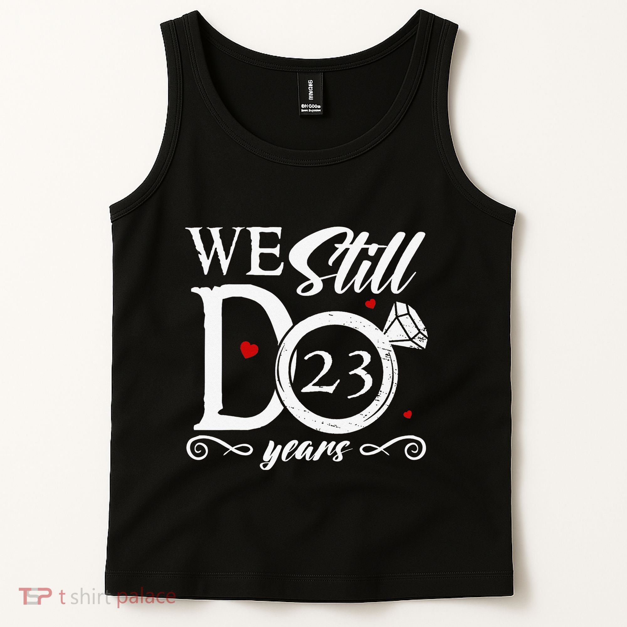 23rd Wedding Anniversary We Still Do 23 Year Since 2000 Tank Top