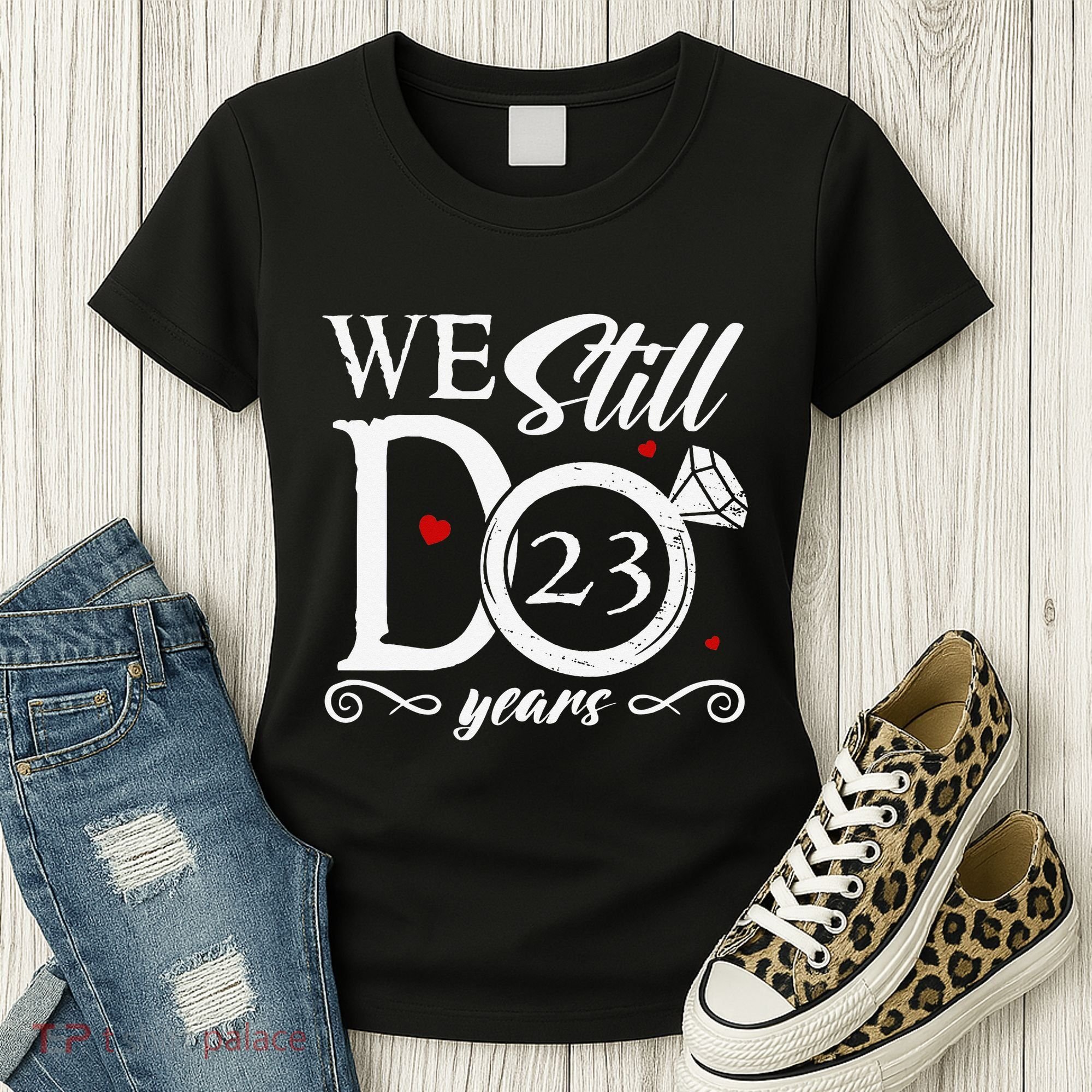 23rd Wedding Anniversary We Still Do 23 Year Since 2000 Women's T-Shirt