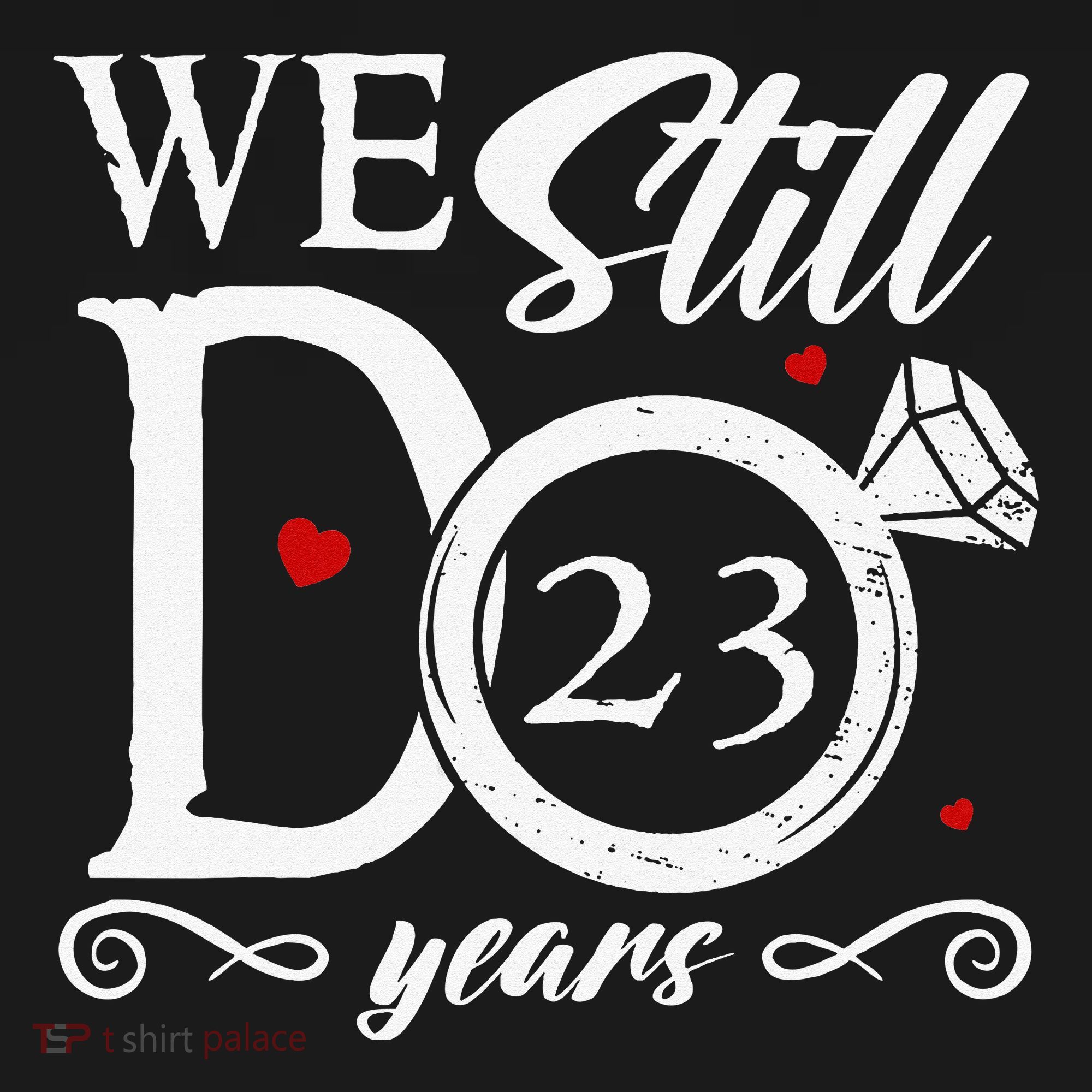 23rd Wedding Anniversary We Still Do 23 Year Since 2000 Women's T-Shirt