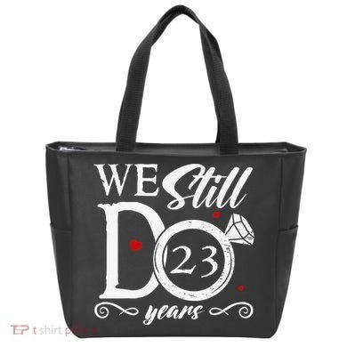 23rd Wedding Anniversary We Still Do 23 Year Since 2000 Tote Bag