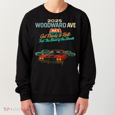 2025 Woodward Ave M1 Get Ready To Roll  Women's Sweatshirt