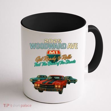 2025 Woodward Ave M1 Get Ready To Roll  Coffee Mug back