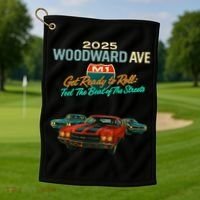 2025 Woodward Ave M1 Get Ready To Roll  Golf Towel thumb 1