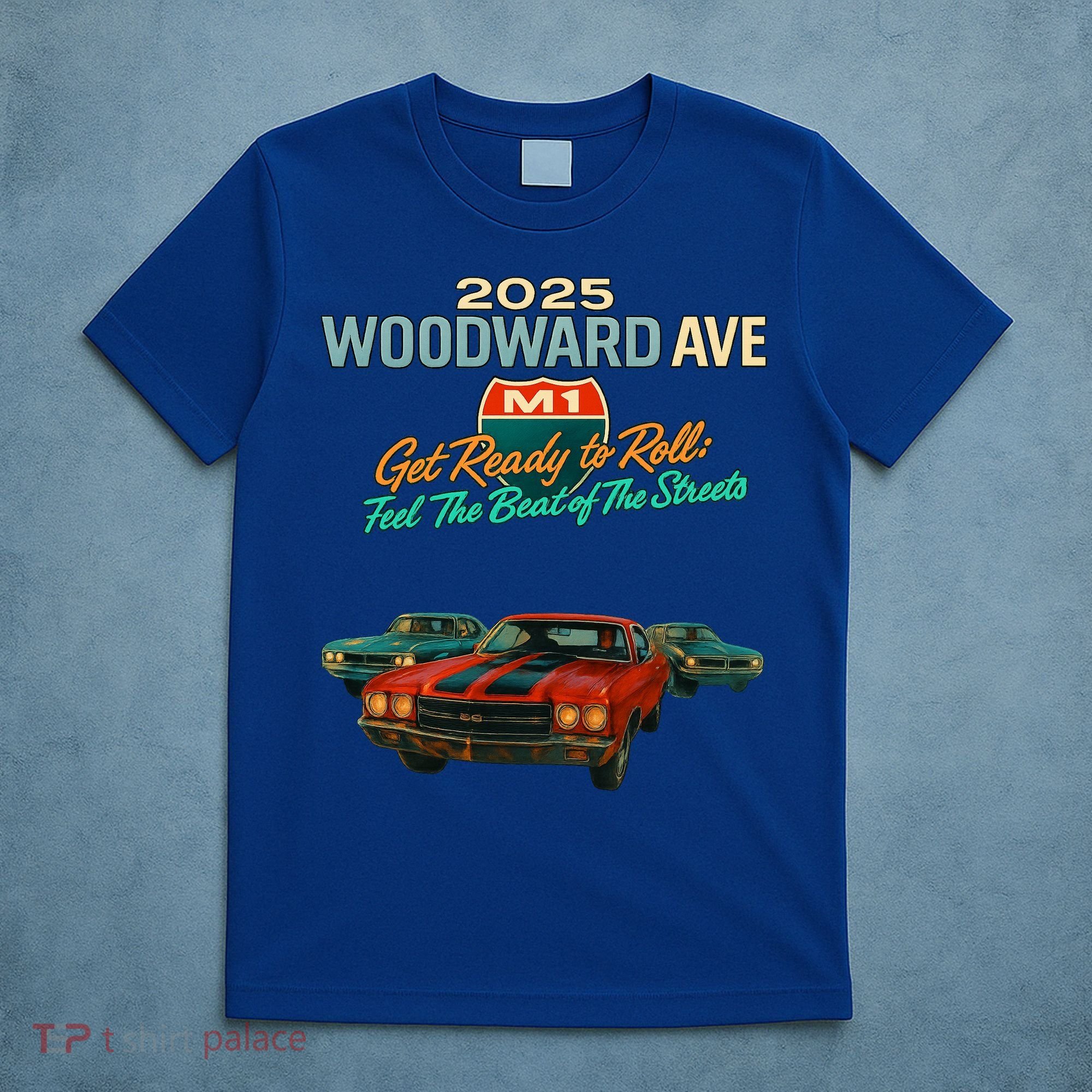 2025 Woodward Ave M1 Get Ready To Roll  T-Shirt
