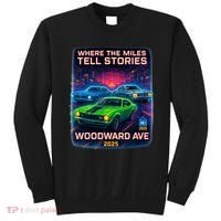 2025 Woodward Ave Where Miles Tell Stories Car Cruise Sweatshirt thumb 0